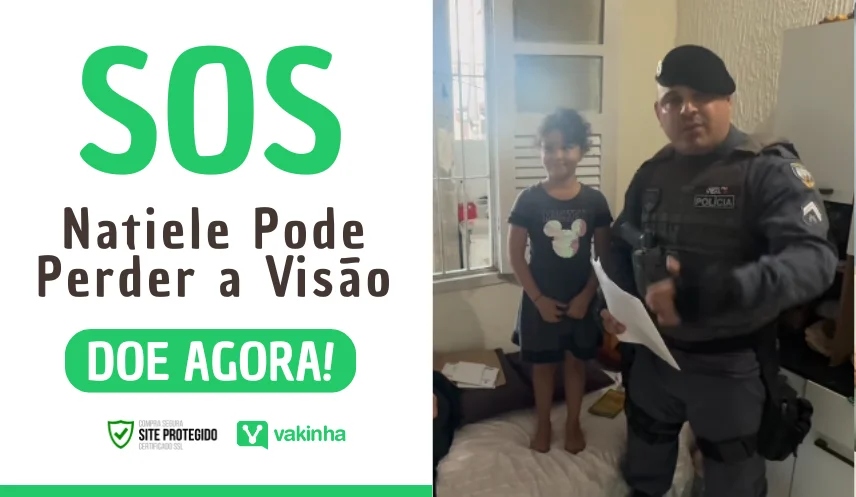 Ajude Natiele a Não Perder a Visão